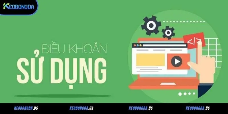 Giới thiệu về điều khoản sử dụng Keobongda.us