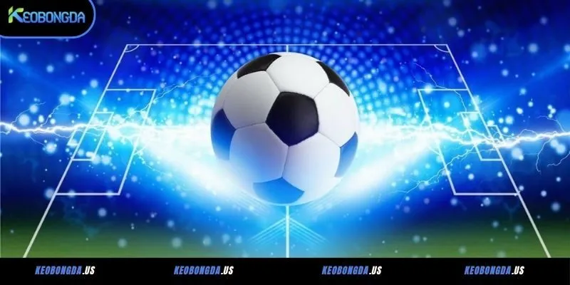 Sơ lược về kèo bóng đá tại Keobongda.us